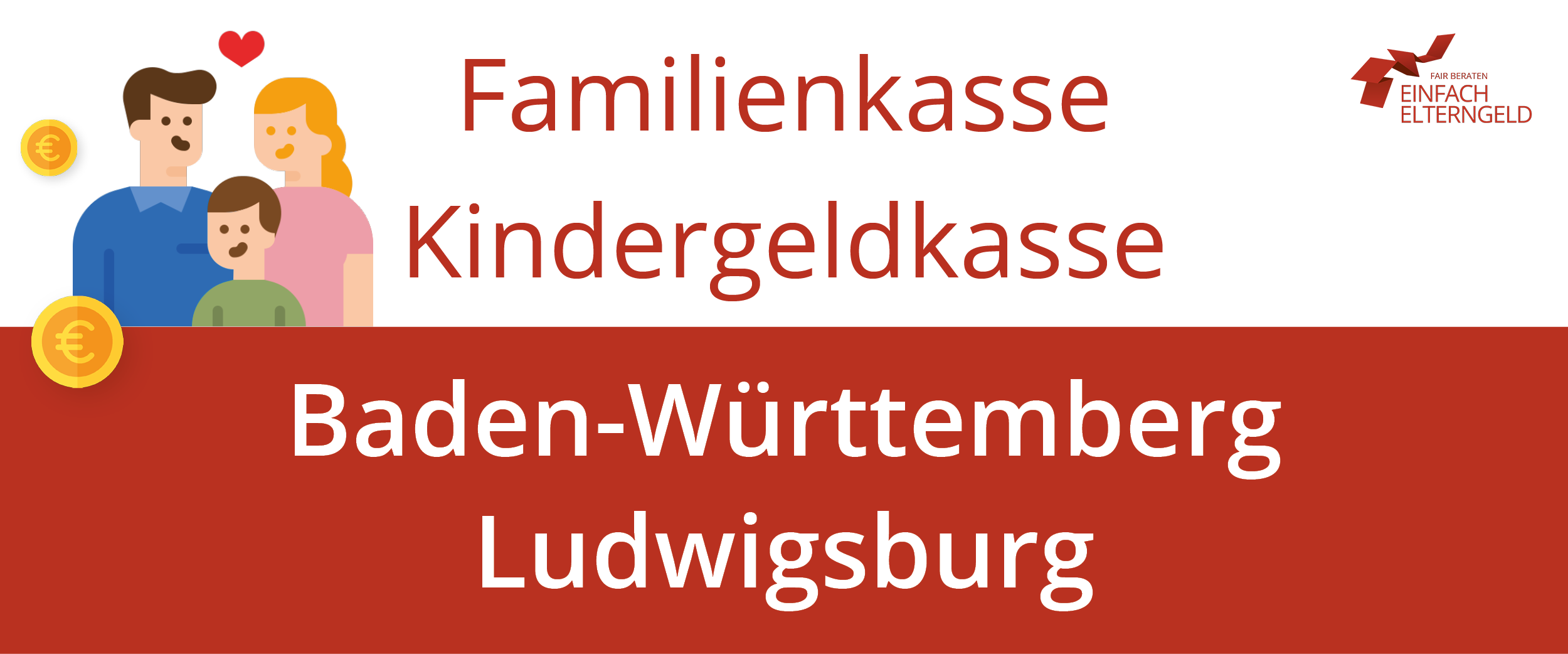 Familienkasse Kindergeldkasse Baden-Württemberg Ludwigsburg - So erreichen Sie Ihre Familienkasse.