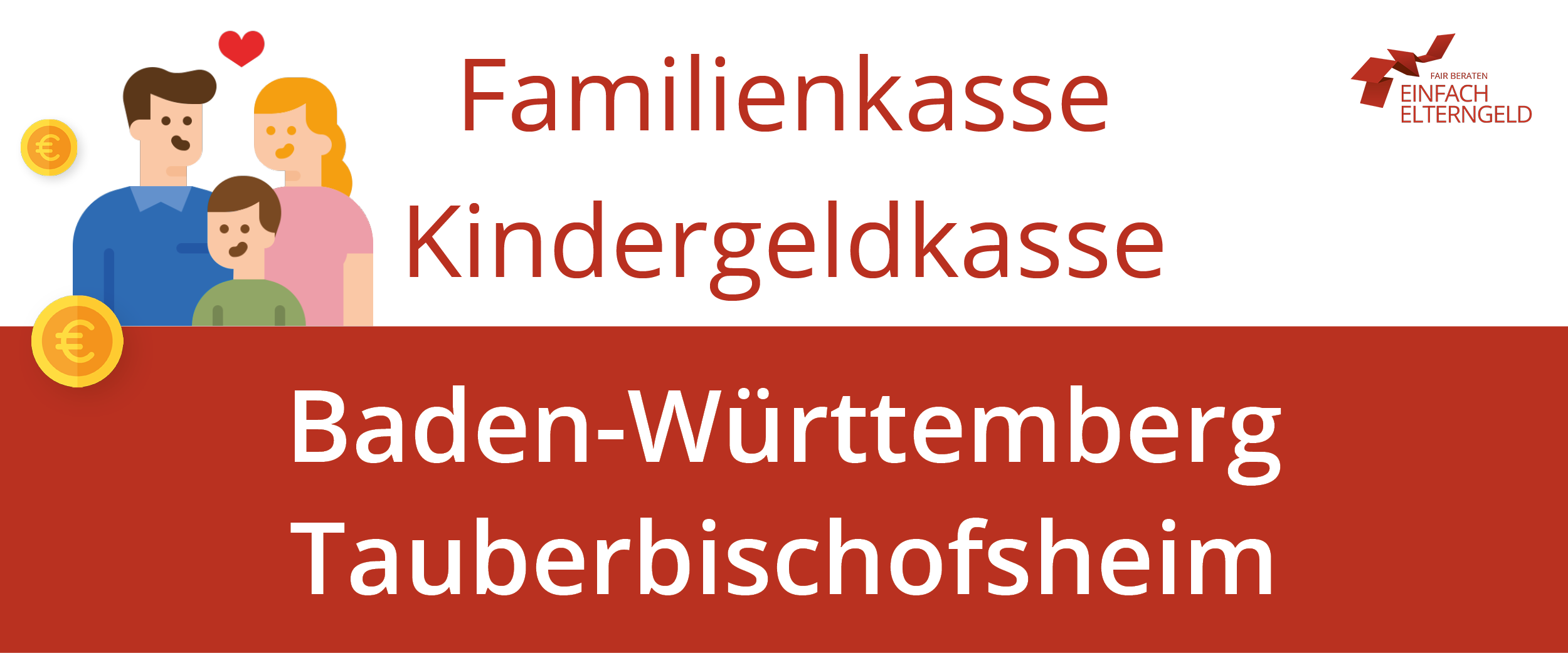 Familienkasse Kindergeldkasse Baden-Württemberg Tauberbischofsheim - So erreichen Sie Ihre Familienkasse.