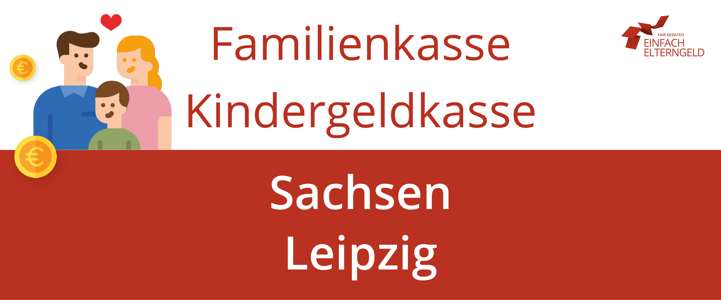 Familienkasse Kindergeldkasse Sachsen Leipzig - So erreichen Sie Ihre Familienkasse.