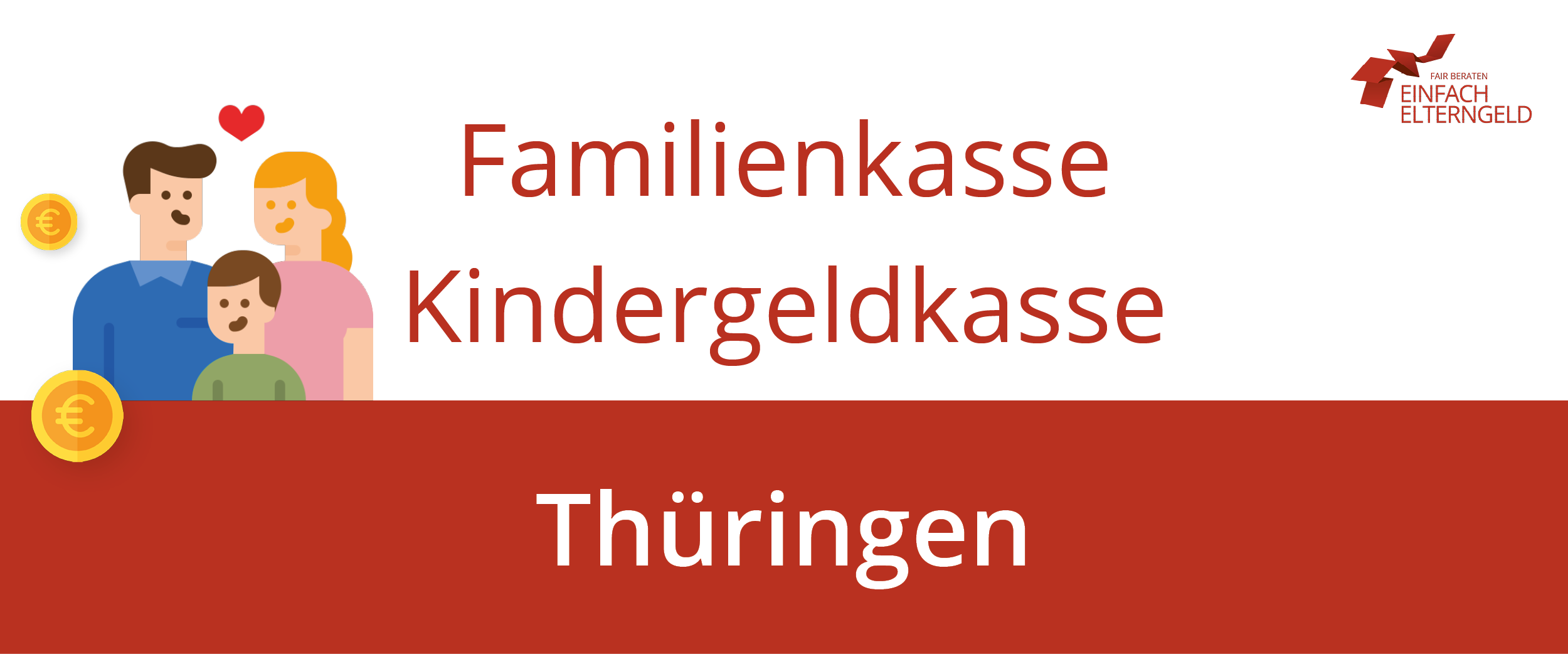 Familienkasse Kindergeldkasse Thüringen - Wir stellen Ihnen alle Familienkassen in Thüringen vor.