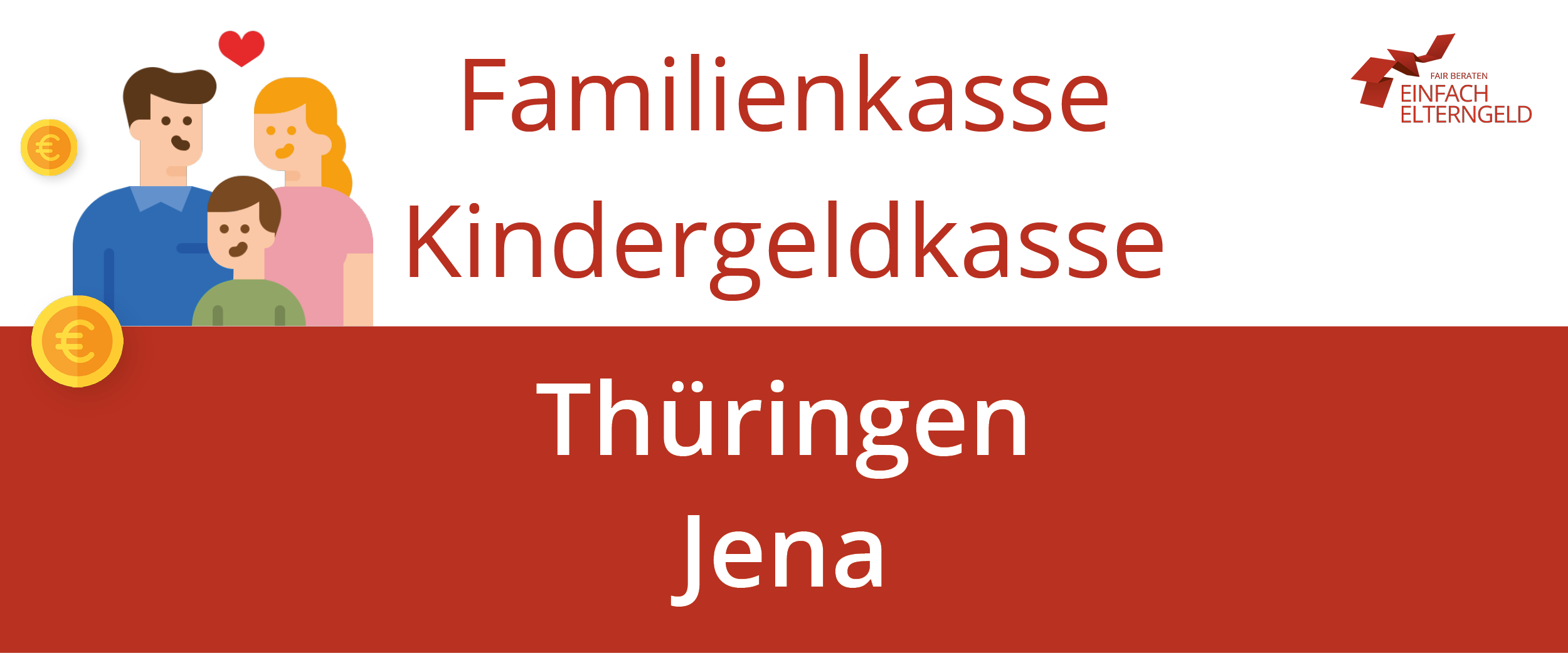 Familienkasse Kindergeldkasse Thüringen Jena - So erreichen Sie Ihre Familienkasse.