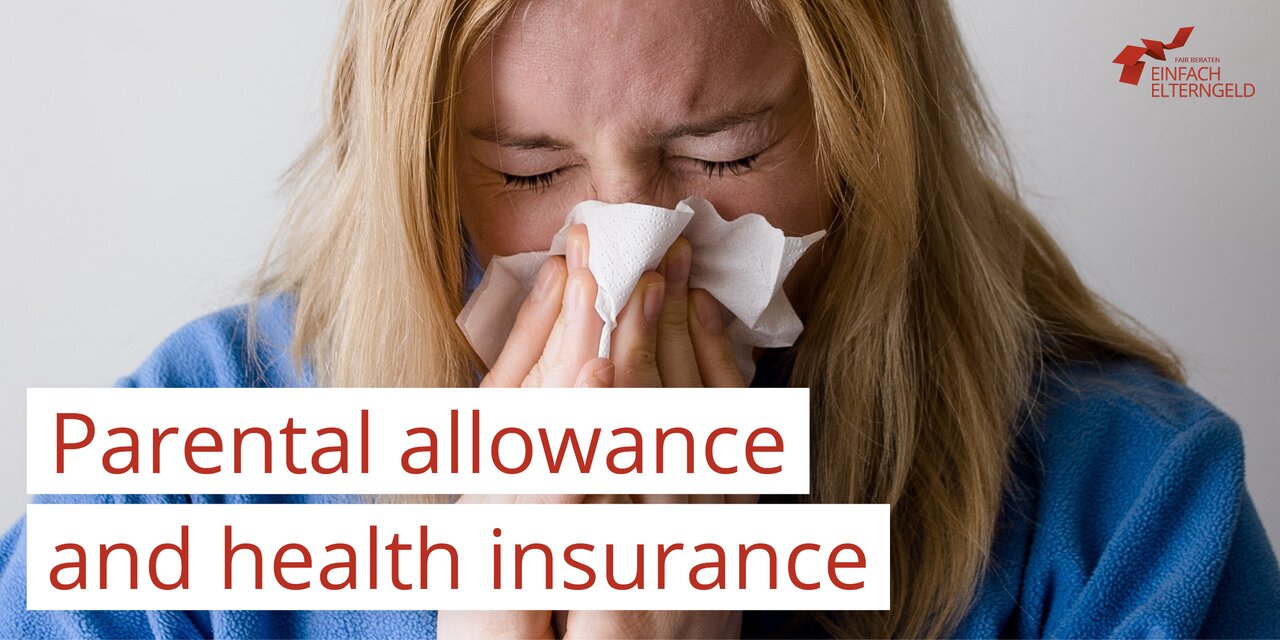 Parental allowance and health insurance - What you need to know about your insurance status and parental allowance.