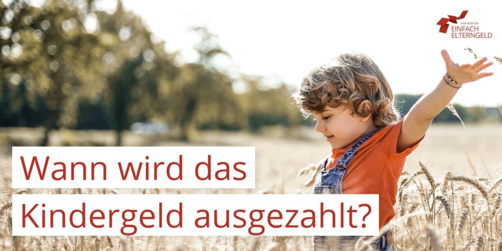 Kindergeld Auszahlung 2025 Wann und wie Sie Geld erhalten