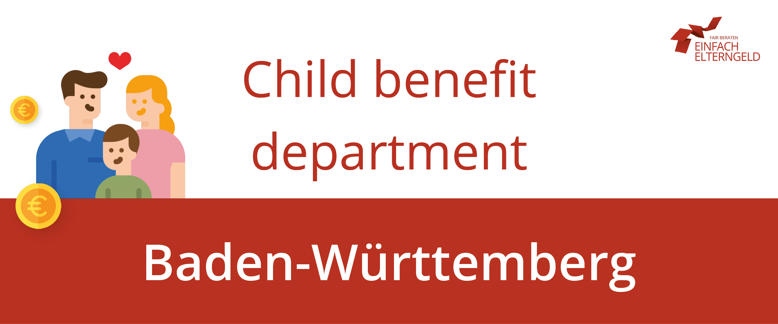 We introduce you to the child benefit department Baden-Württemberg.