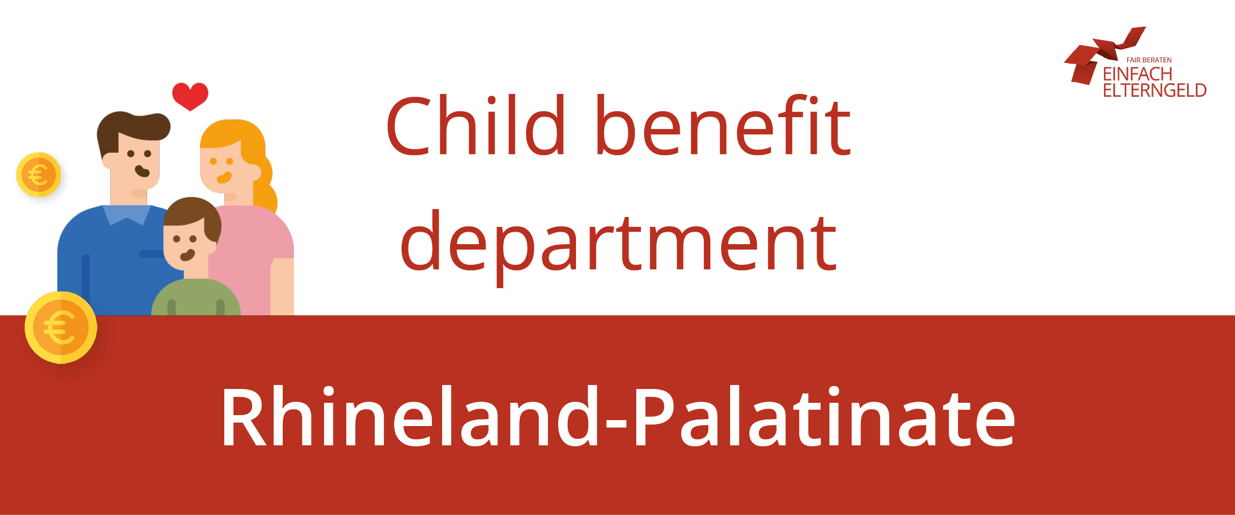 We introduce you to the child benefit department Rhineland-Palatinate.
