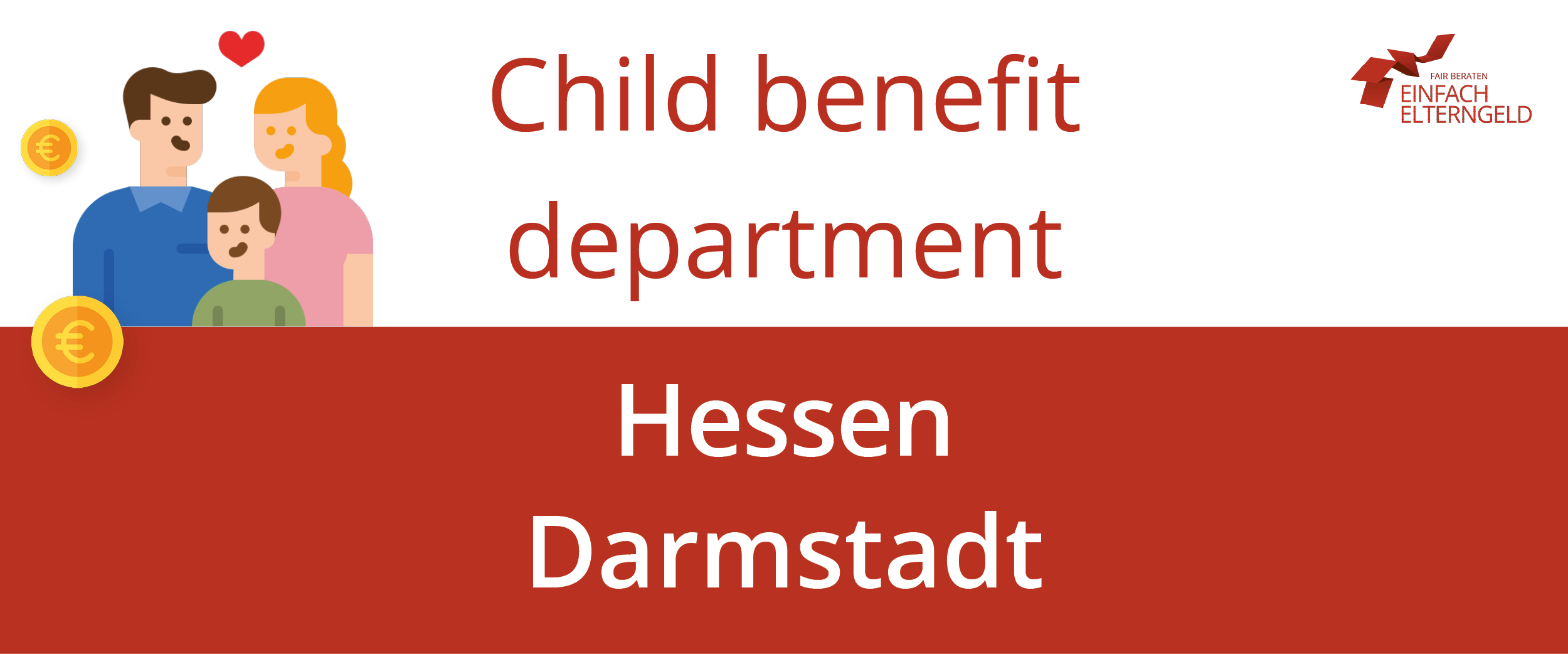 We present you the Child benefit department Hessen Darmstadt.