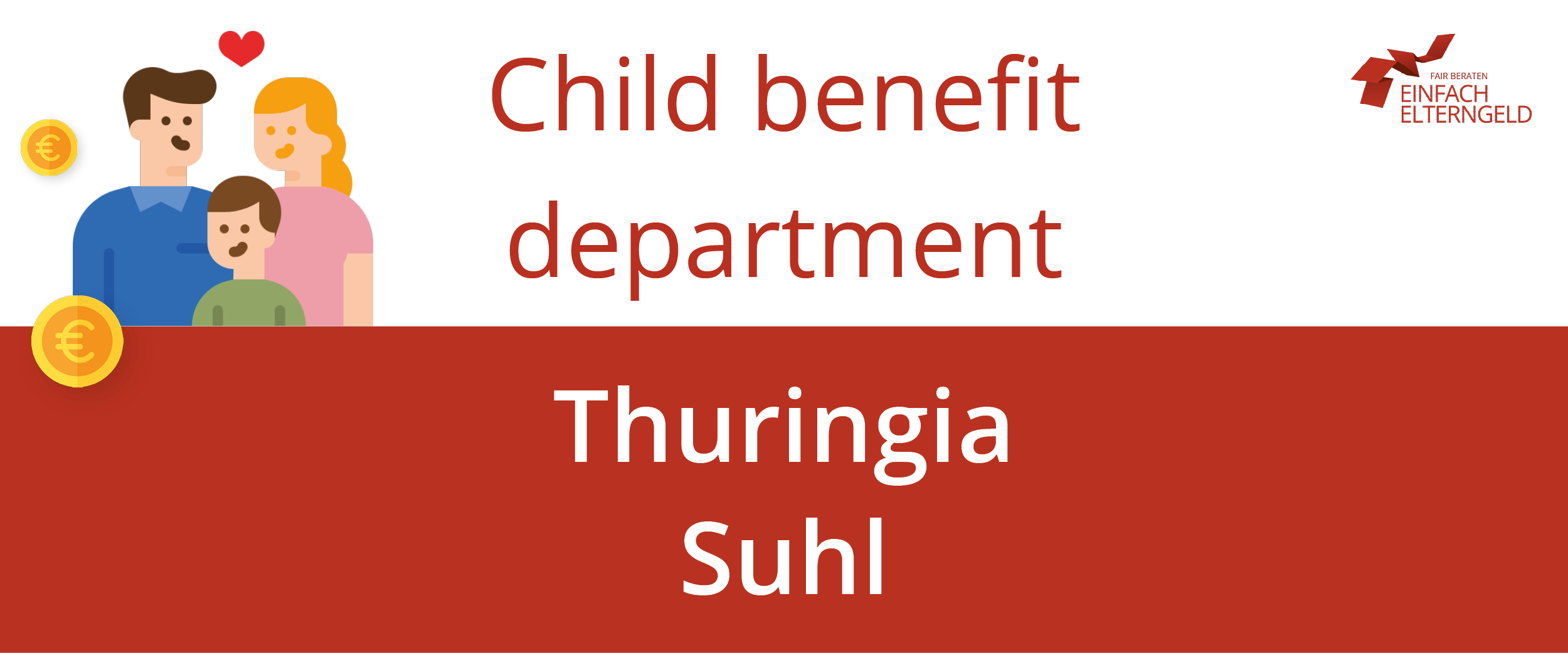 We present you the Child benefit department Thuringia Suhl.