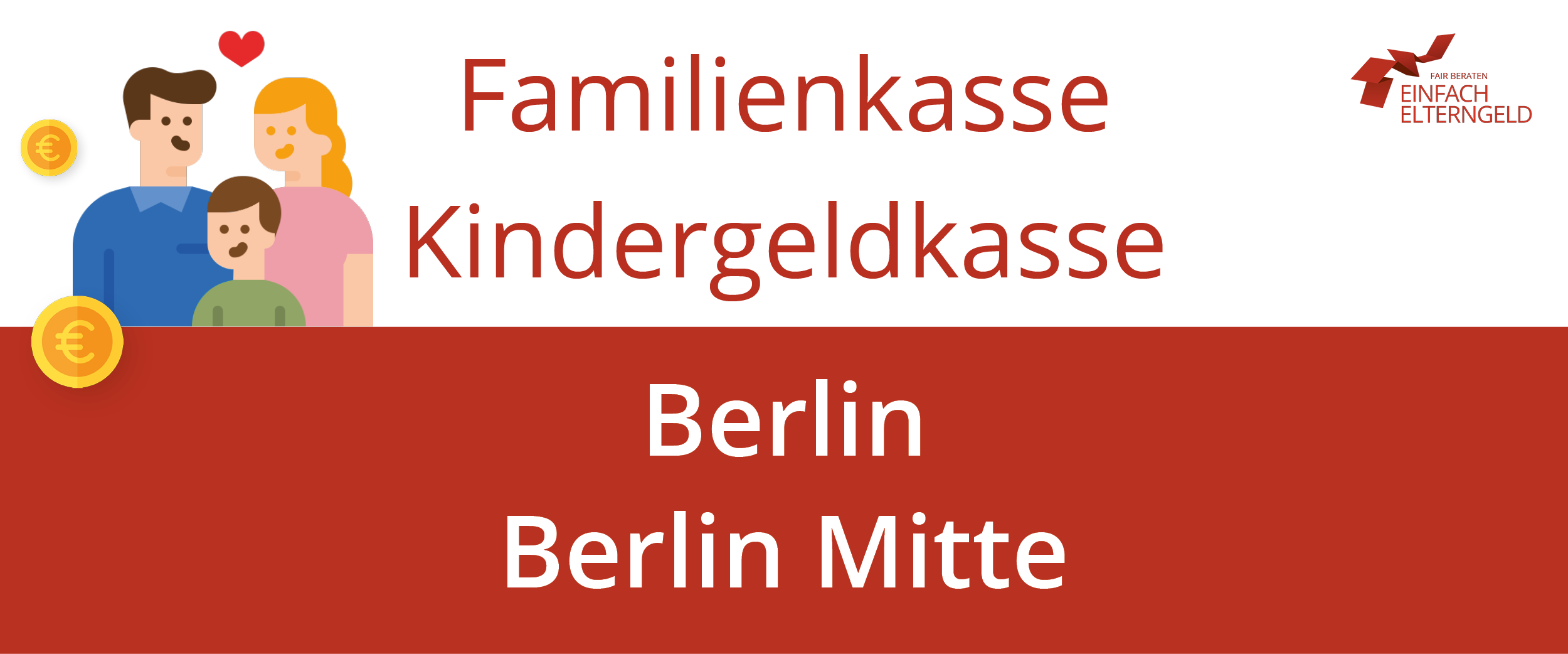 Wir stellen die Familienkasse Kindergeldkasse Berlin Mitte vor.