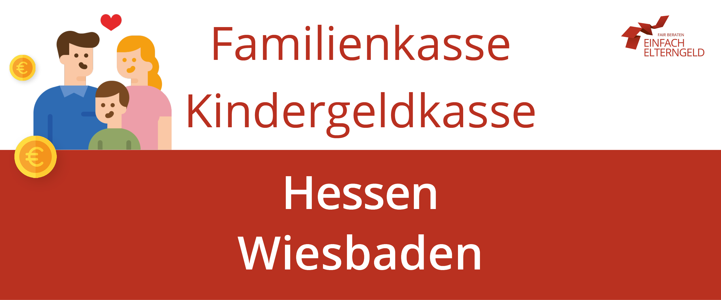 Wir stellen die Familienkasse Kindergeldkasse Hessen Wiesbaden vor.